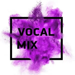 Vocal mix