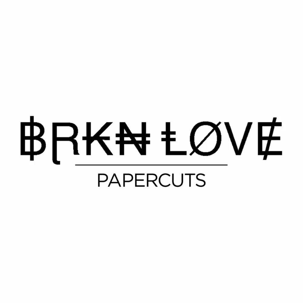 Papercuts BRKN Love. BRKN Love группа. BRKN Love альбомы. River brkn love