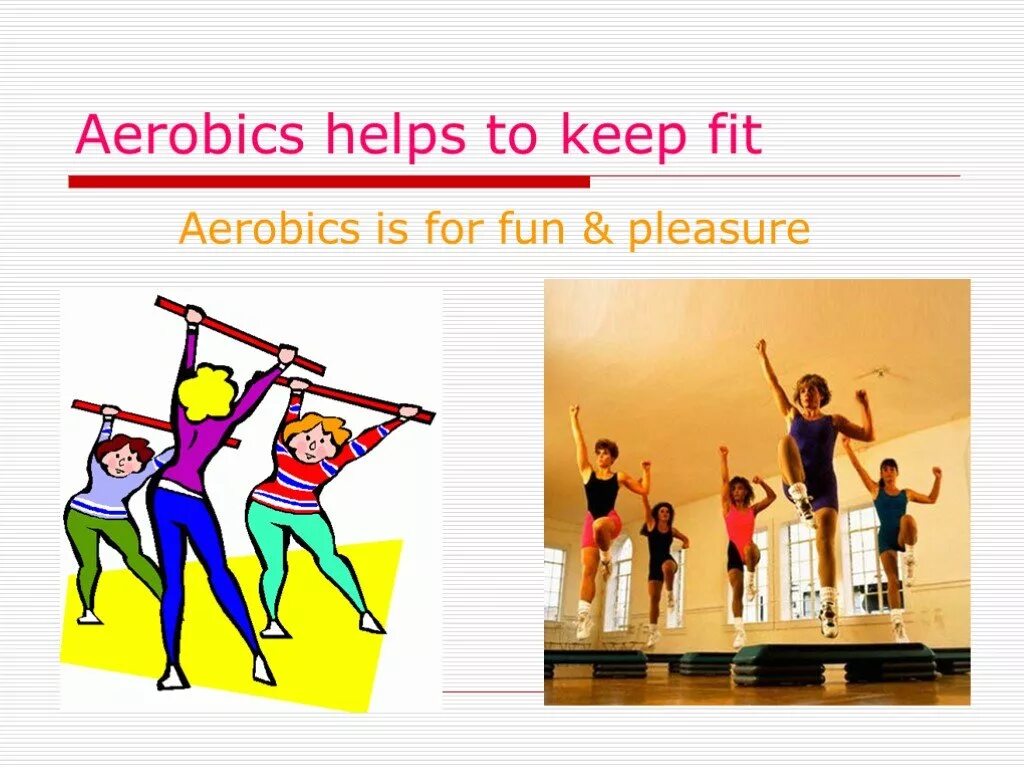 Keeping Fit презентация. To keep Fit рисунок. How to keep Fit картинка. Презентация for fun. Do sports for keeping fit