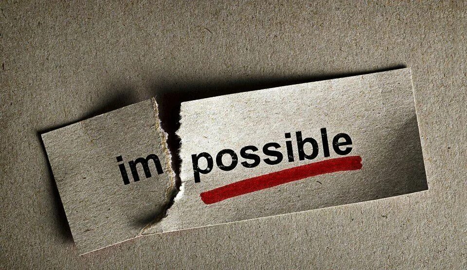 It was impossible to. Is possible. impossible. impossible перевод. a dua can make the impossible possible картинки и видео.