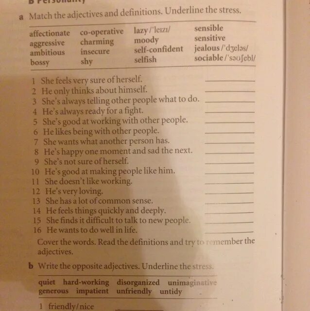 Underline the stressed. Underline adjectives. Adjectives describing a person's appearance. Match the underlined Words from the text with the Definitions. Match the Words with their Definitions underline the stressed Vowels in these Words.