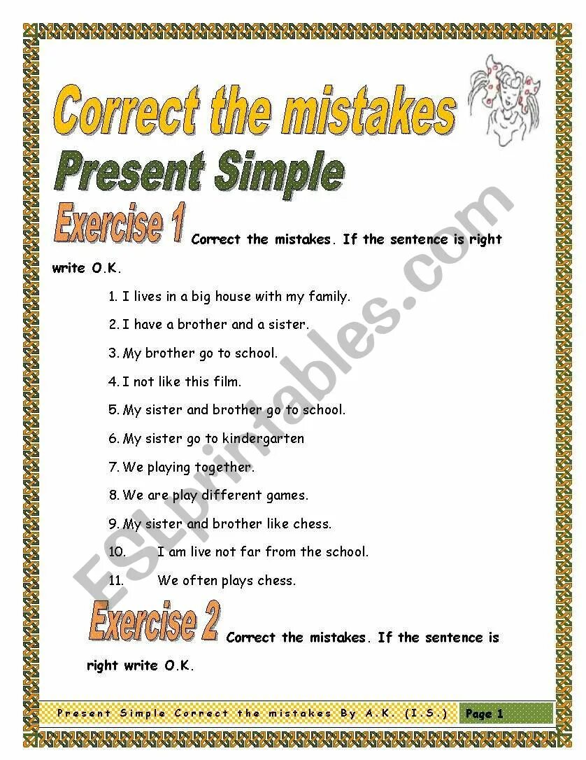 Correct the mistakes write the sentences. Куыуте ышзьду сщккусе еру ьшыефлуы. Present simple correct the mistakes. Present simple mistakes correction. Исправь ошибки present simple.