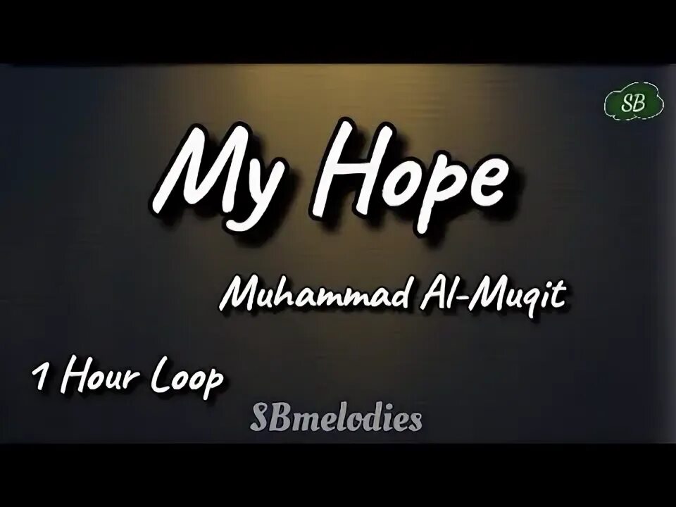 Нашид я был потрясен сирией. Нашид сабилю. Нашид my hope. Hope mp3. My hope nasheed text.