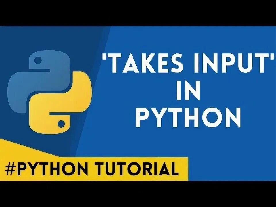 Take input. Take input