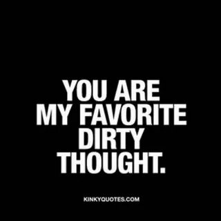 Dirty thought