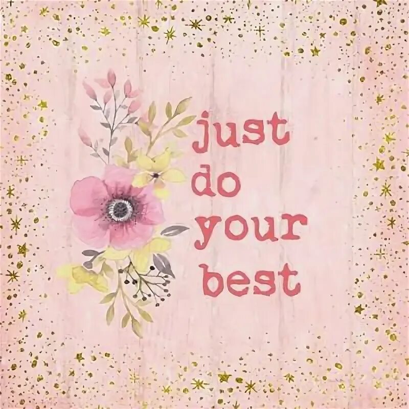 Do your best. Your the best. Does your. Картинка try your best. Always do your best