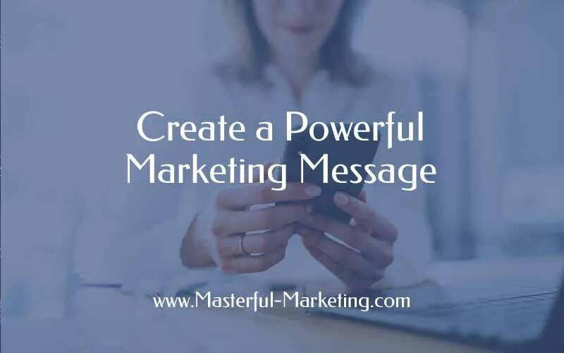 Message marketing