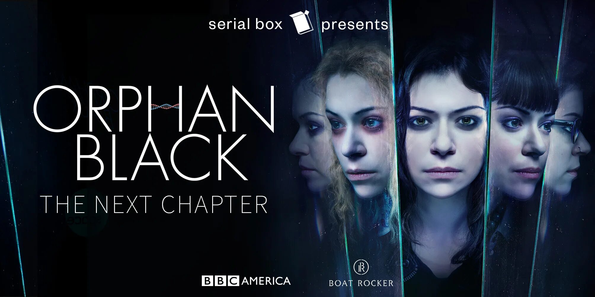 The next chapter. Orphan black next chapter. orphan black poster.