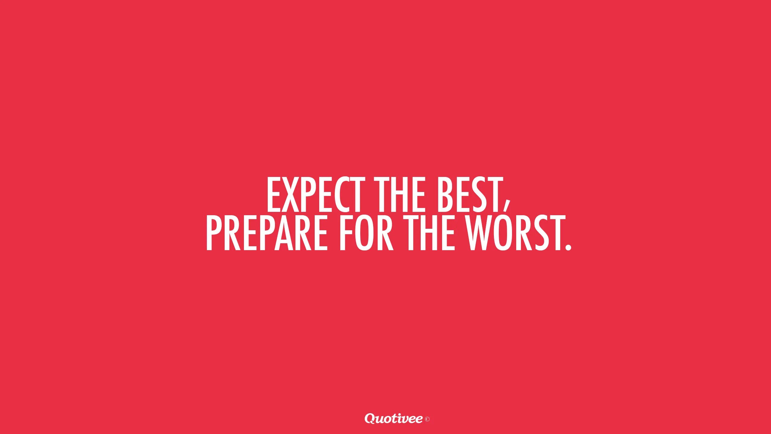 Expect to date. Expect. expect the best. expect картинка. expect wait.