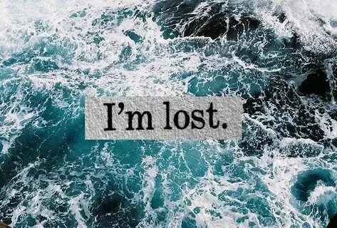 I am lost lost in may
