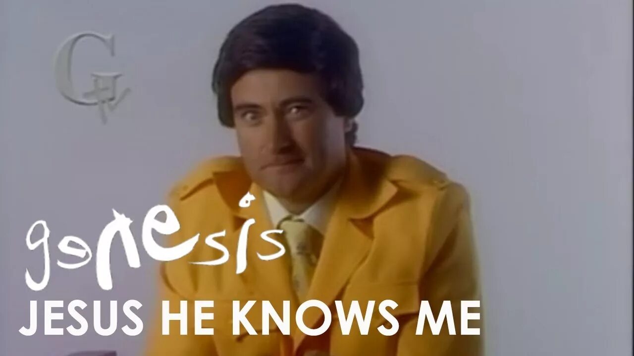 He knows about the man. Genesis Phil Collins Jesus he knows me. Jesus he knows me. Genesis - Jesus he knows me (1992) CD. Песня Genesis Jesus he knows.