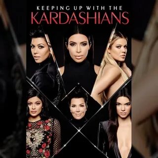 Keeping up with the kardashian's