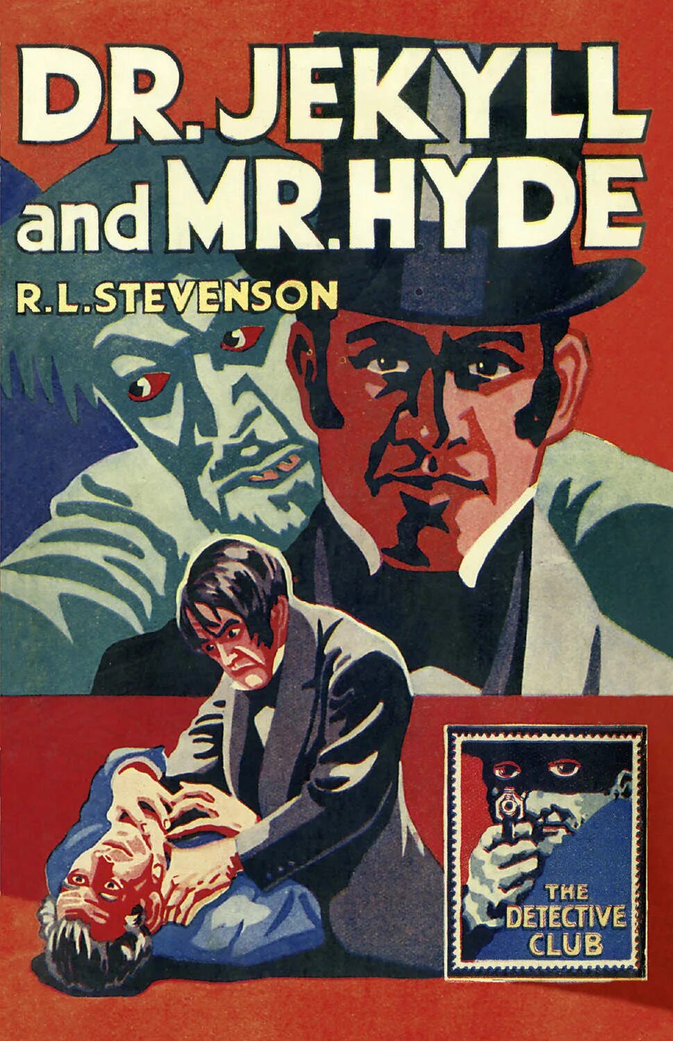 Стивенсон джекил и хайд. Jekyll and Hyde книга. Стивенсон доктор Джекилл и Мистер Хайд. Странная история доктора Джекила и мистера Хайда.