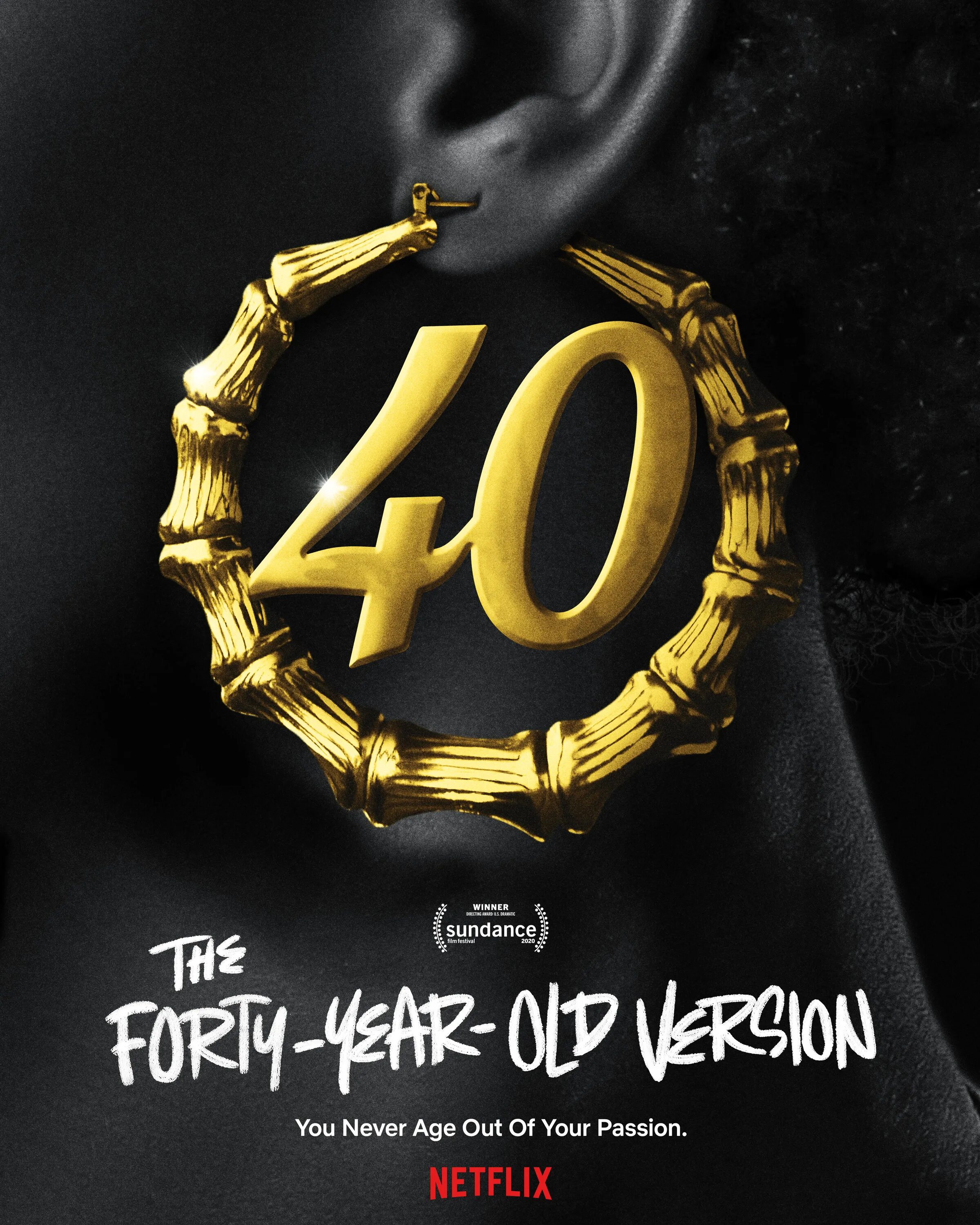 40 years of being. The Forty-year-old Version. 40 Years. The Forty Thirf.