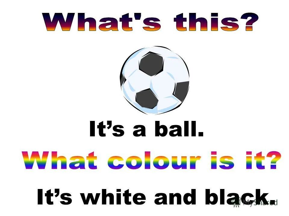 Its a ball