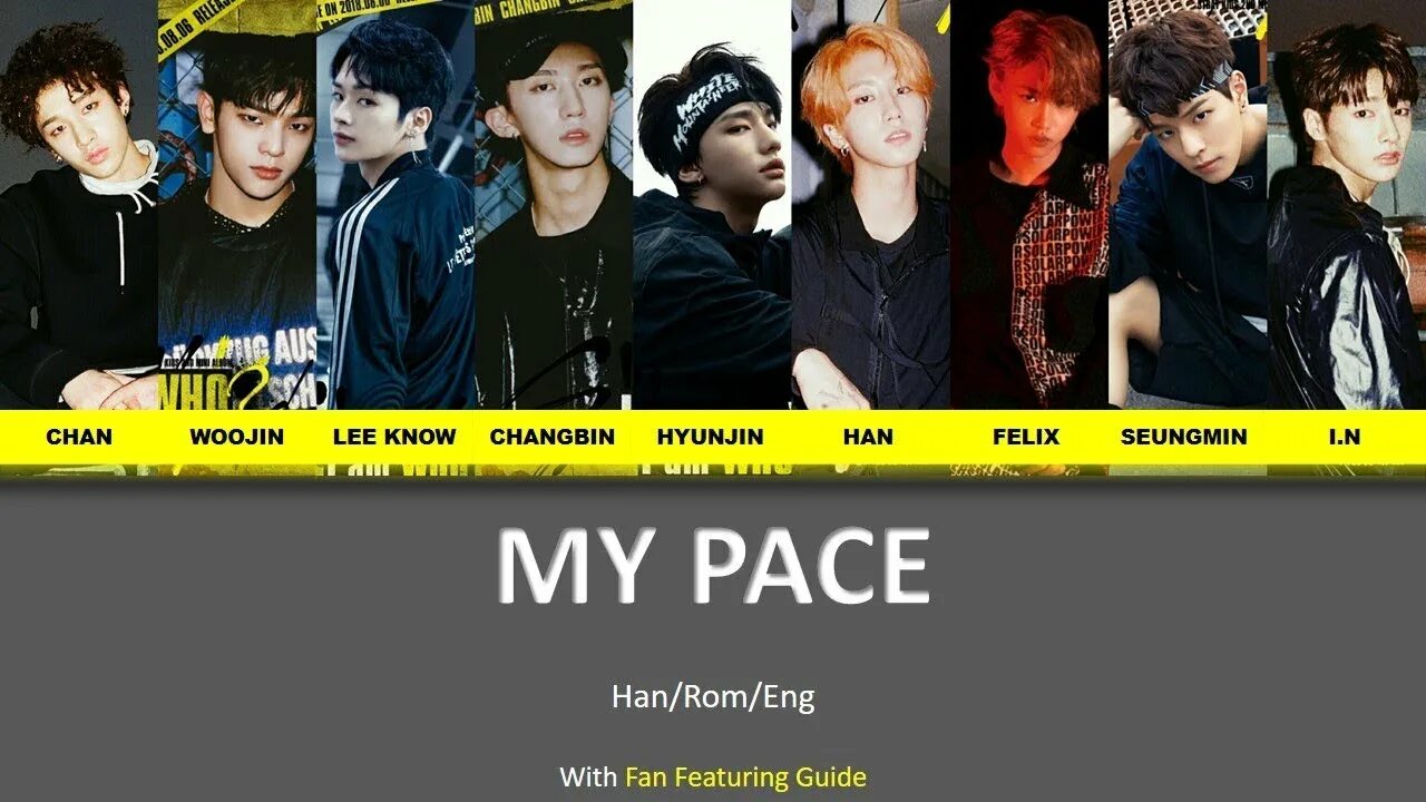 Кто поет песню my my my. Stray Kids my Pace. Распределение партий Stray Kids. Распределение партий в песнях Stray Kids. Песня my Pace.