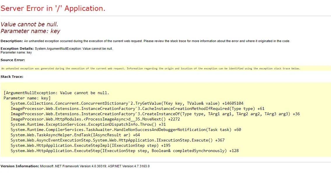 Value cannot be null parameter value. ARGUMENTNULLEXCEPTION: value cannot be null.. Key cannot.