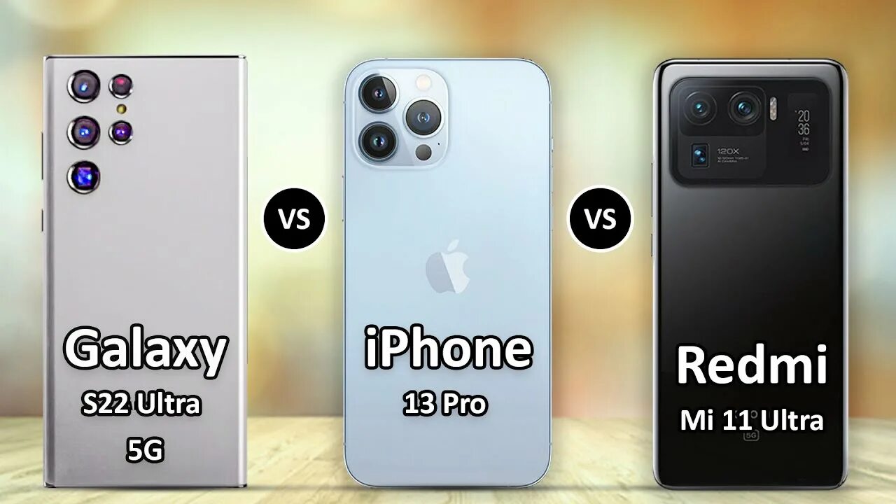 Сравнение iphone 15 и samsung s24 ultra. Samsung iphone 13 s22 Ultra vs. Xiaomi mi 11 Ultra vs iphone 13. Galaxy s22 vs s22 Ultra. Samsung s22 vs iphone 13 Pro.