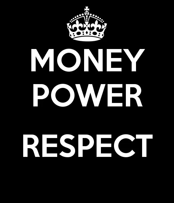 Money Power respect. Фотообои money Power respect. Флойд money Power respect. Scarface money Power respect.