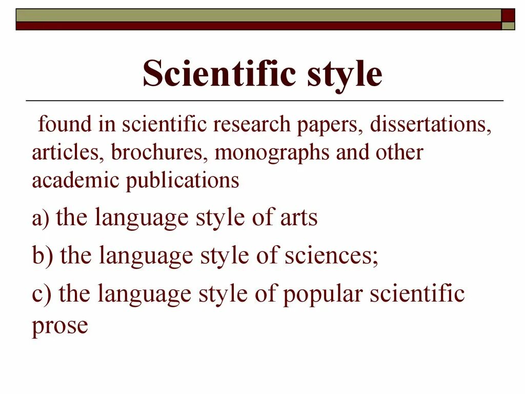 Language styles. Scientific Style. Language & Style. Scientific Prose Style презентация. Publicist Style.