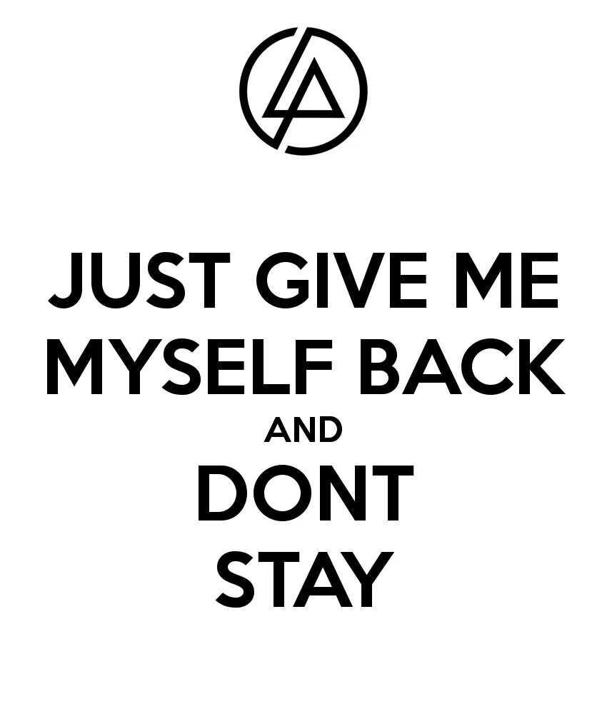 Dont stays. Linkin don't stay. Don't stay. Linkin Park don't stay. Don't stay Linkin Park текст.