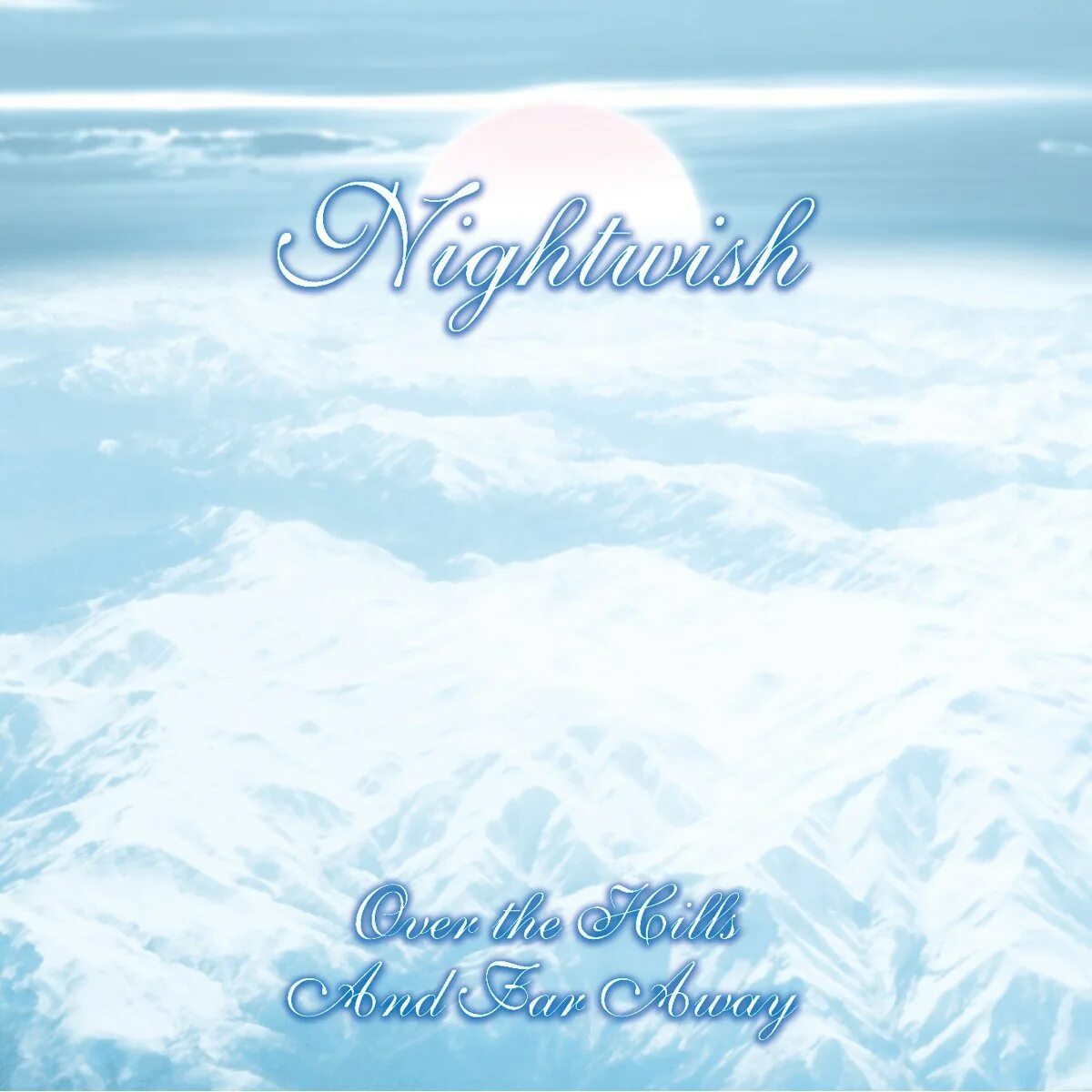 Nightwish 2001. Nightwish over the Hills and far away. Nightwish over the Hills and far away альбом. Nightwish over the Hills and far away - Ep. Hills and far away