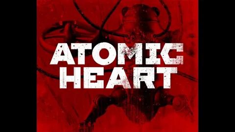 Atomic heart перевод