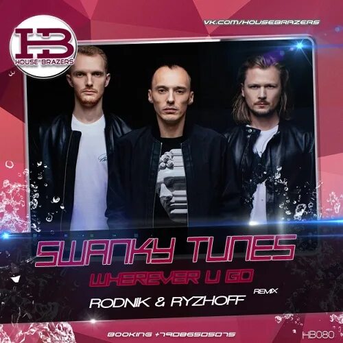 V wherever u r. Wherever u go swanky tunes. swanky tunes российский музыкальный коллектив. swanky tunes 2025. pete wilde.