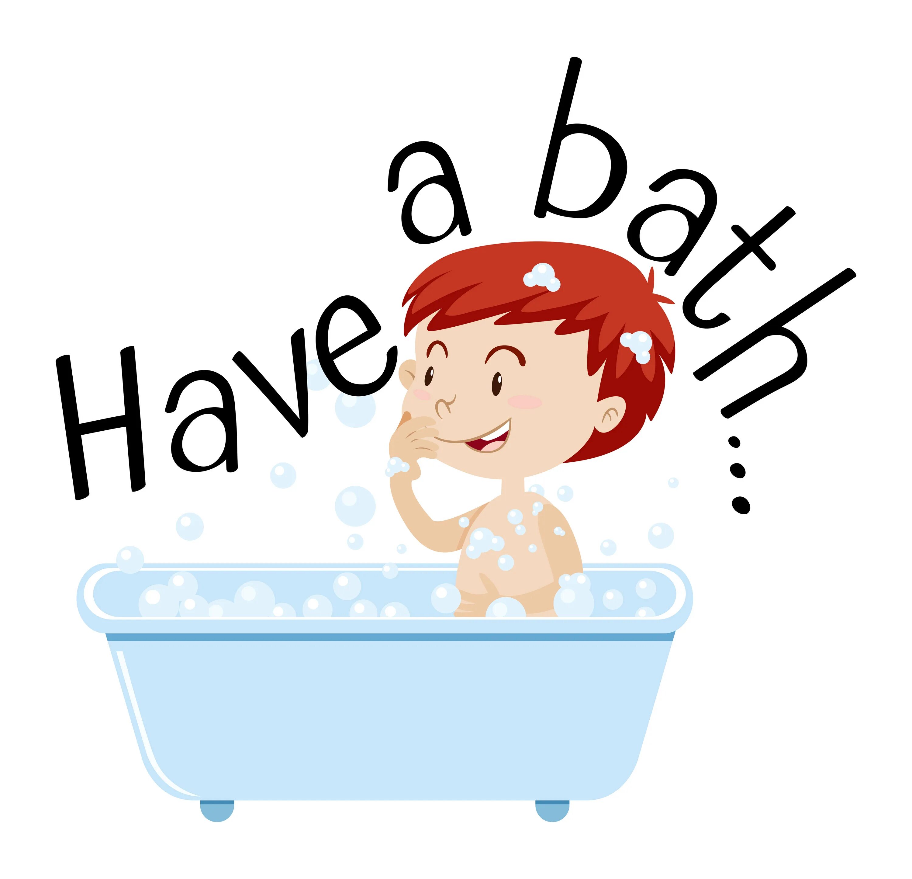 He has a bath. Принятие ванны. Ванна вектор. Take Bath Flashcards for Kids. Have a Bath рисованное.