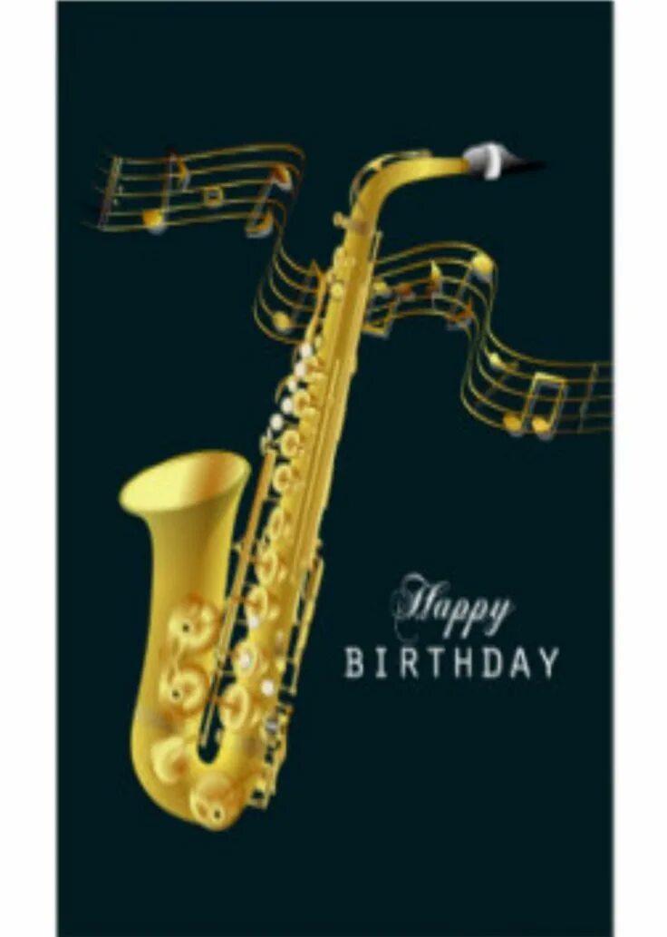 Поздравление саксофониста. Поздравления с днём рождения саксофонисту. С днем рождения саксофон. Открытка с саксофоном с днем рождения.