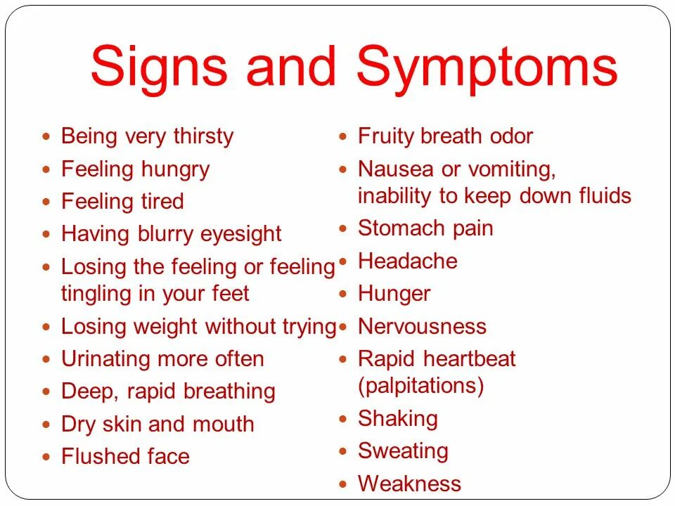 Signs and Symptoms example. To keep Fluids down. What are Symptoms and signs of HHS?. Is was very thirsty