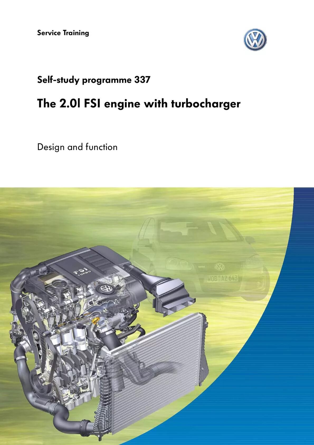 2.0 TFSI программа самообучения. Двигатель пдф. SSP 337. SSP VW 43.