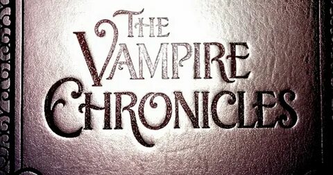 The vampire chronicles