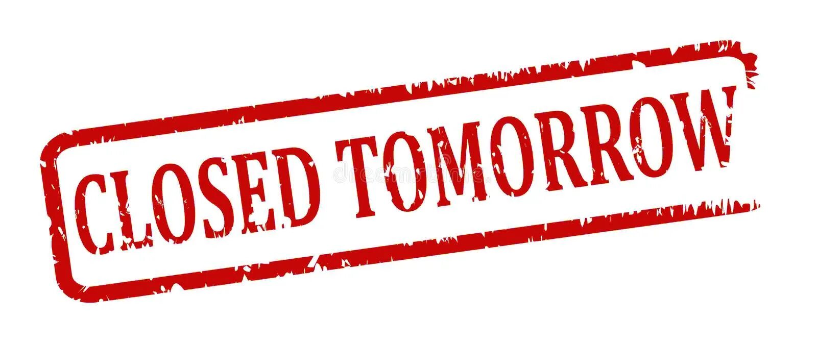 School closed. Closed. Temporarily. The sign on the door. Stay calm.