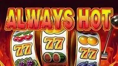 Вулкан игровые автоматы always hot. Always hot. Always hot игровой always hot pp ru