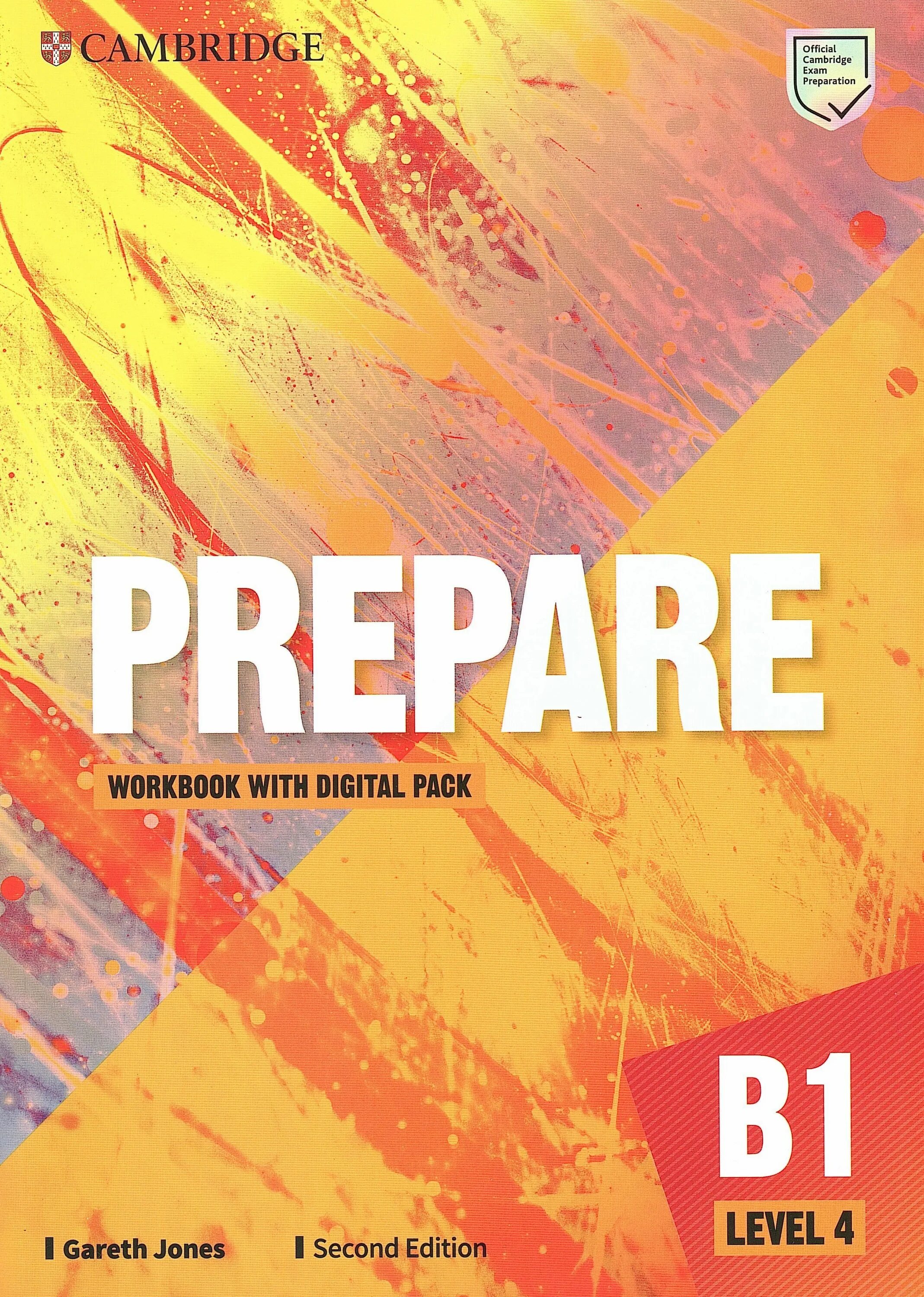 Английский язык prepare. Prepare b1 Level 4 Workbook. Cambridge prepare students book b1 Level 4. Cambridge prepare b1 Level 4 second Edition. Cambridge English Workbook Level 2 второе издание.