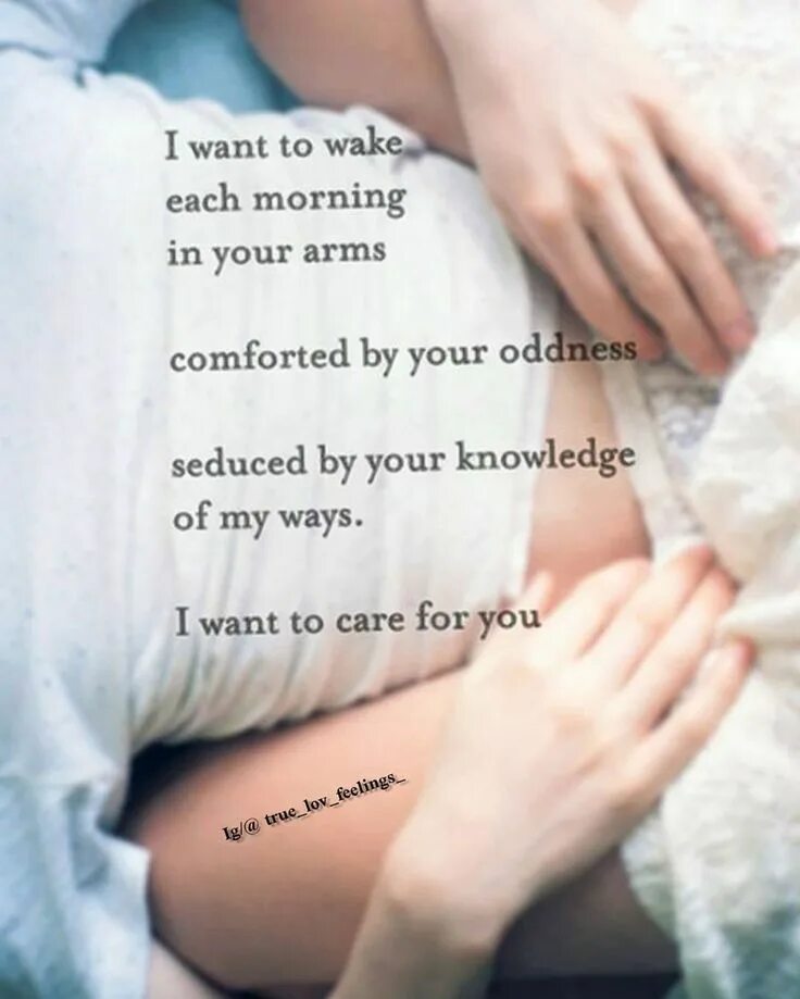 Sayings about Love. I want you caress. Your Arms перевод на русский. I want Care.