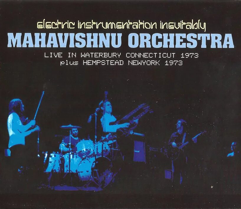 Mahavishnu orchestra. The Mahavishnu Orchestra 1973. Mahavishnu Orchestra - between Nothingness & Eternity (1973). Mahavishnu Orchestra – New haven, October 1973. МАХАВИШНУ оркестра Википедия.