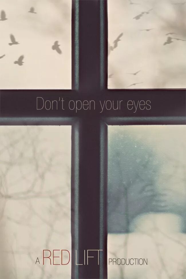 Eyes don t love. Iyye s ddont llie. Eyes don t love. Eyes don t love. Don't open your eyes игра.