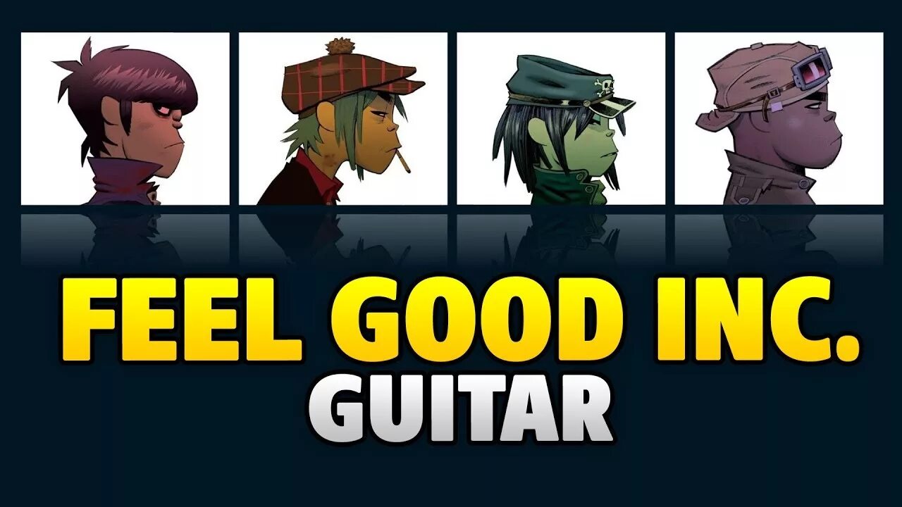 Гориллаз feeling good. Gorillaz feel good Inc. Gorillaz feel good Inc табы. Gorillaz feel good Inc обложка. Фил Гуд Инк табы.