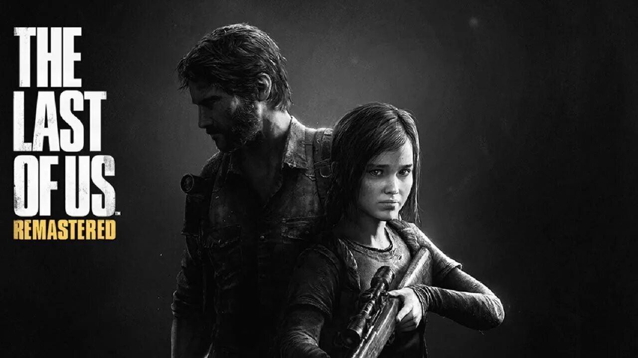 The last of us. The last of us Remastered.