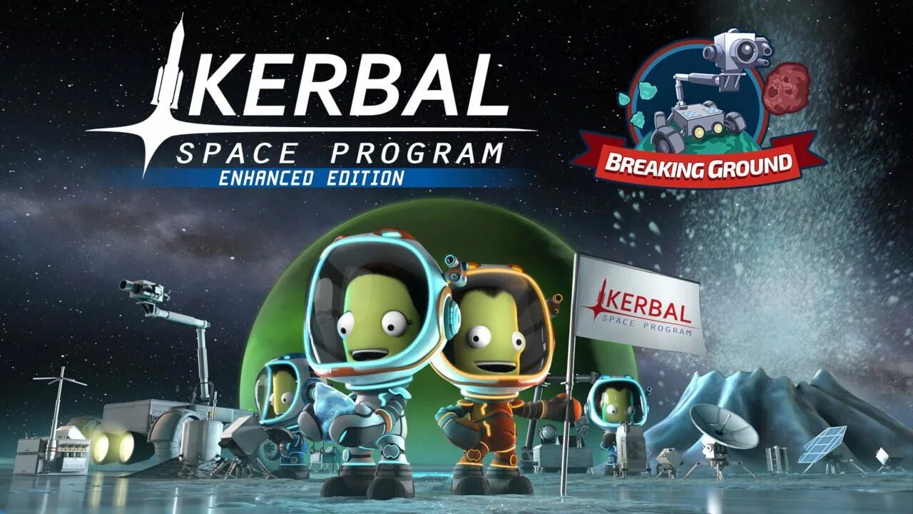 Space programme. Игра Kerbal Space. KSP дополнение Breaking ground. Игра Kerbal Space program 2. Kerbal Space program enhanced Edition ps4.
