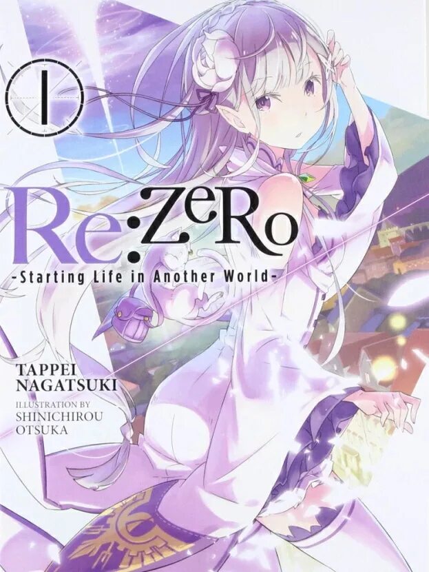 Re заказать. С нуля жизнь в альтернативном мире обложка. Re:Zero. Жизнь с нуля в альтернативном мире Таппэй Нагацуки книга. Ре Зеро том 1 обложка. Ре Зеро Манга обложка.