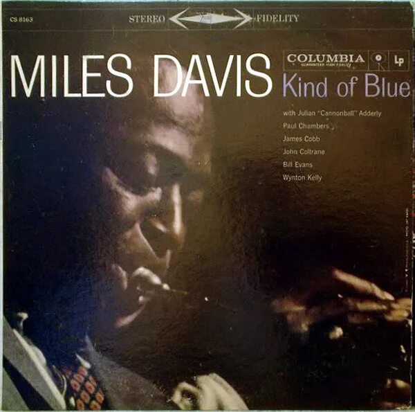 Miles Davis - kind of Blue (1959). Kind of Blue Майлз Дэвис. Miles Davis - Blue in Green год. Kind of Blue.