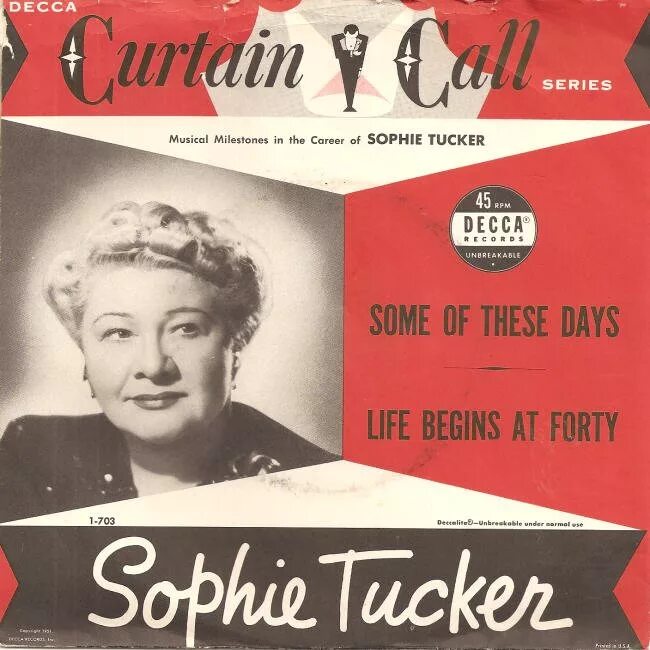 Sophie Tucker. Софи Такер свинг слушать. Some of these Days слушать. Sophie Tucker - Aggravatin' Papa год выхода. These days песня