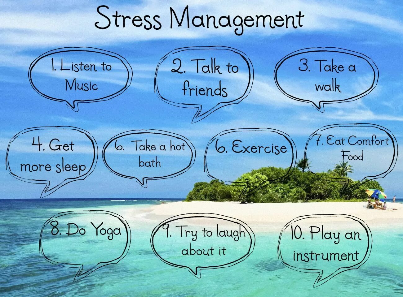 We are talking about this. Ways to Relax. Managing stress. Ways to reduce stress. To relieve stress.