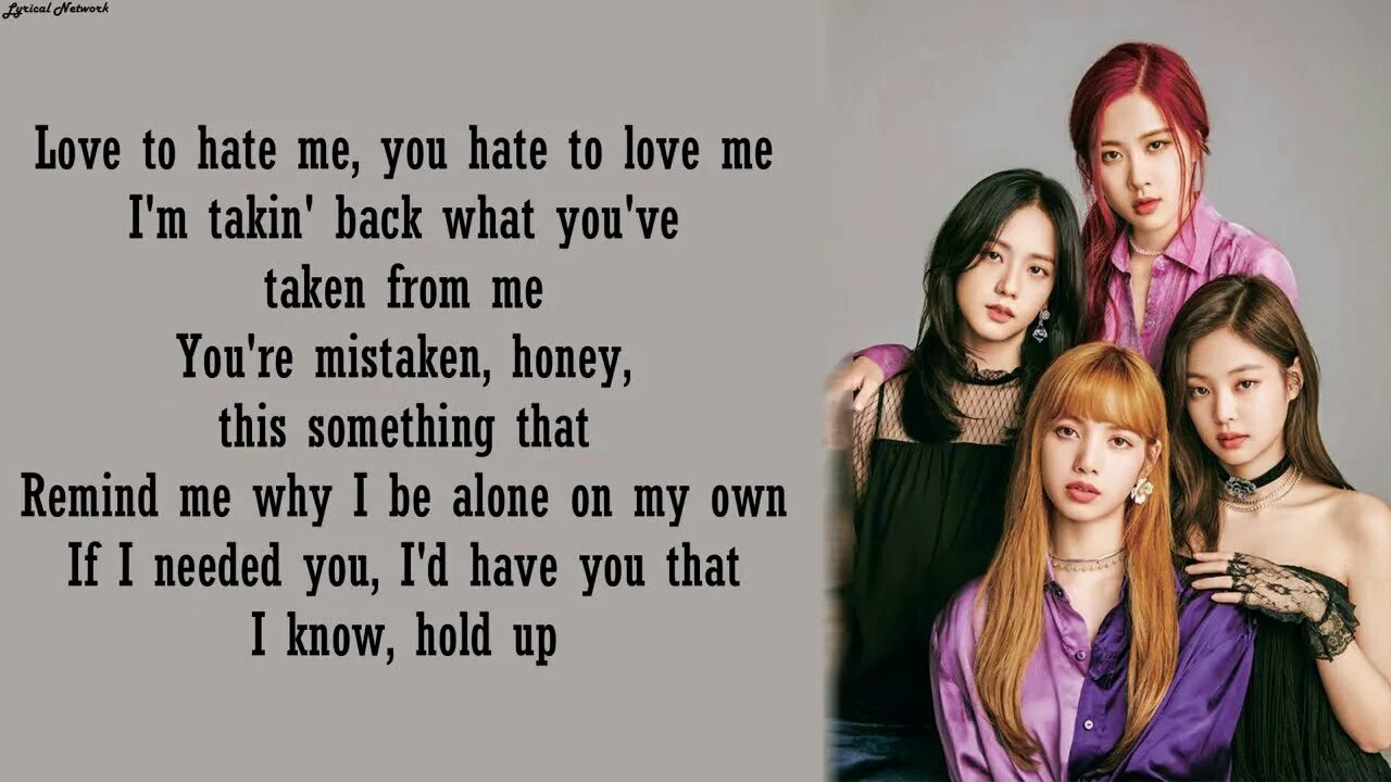 You want me you hate me. Love to hate me BLACKPINK текст. Love to hate me текст. Блэк Пинк Love to hate me. Lovesick girls BLACKPINK текст.