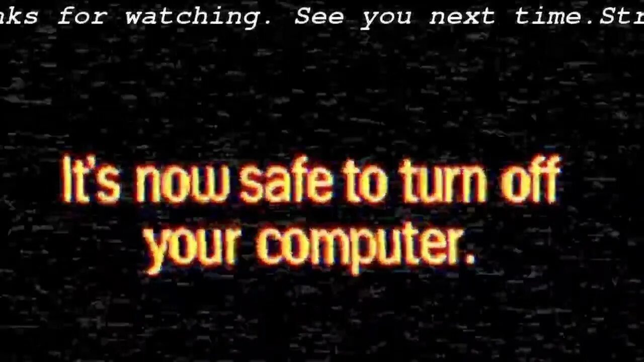 Don t turn off your computer. It&#039;s safe now. it&#039;s safe to turn off your computer. it is now safe to turn off your computer. turn off your computer.