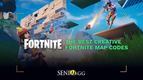 The Best Creative Fortnite Map Codes - SenpAI.GG.