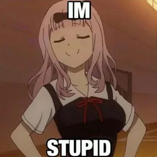 Stupid kai